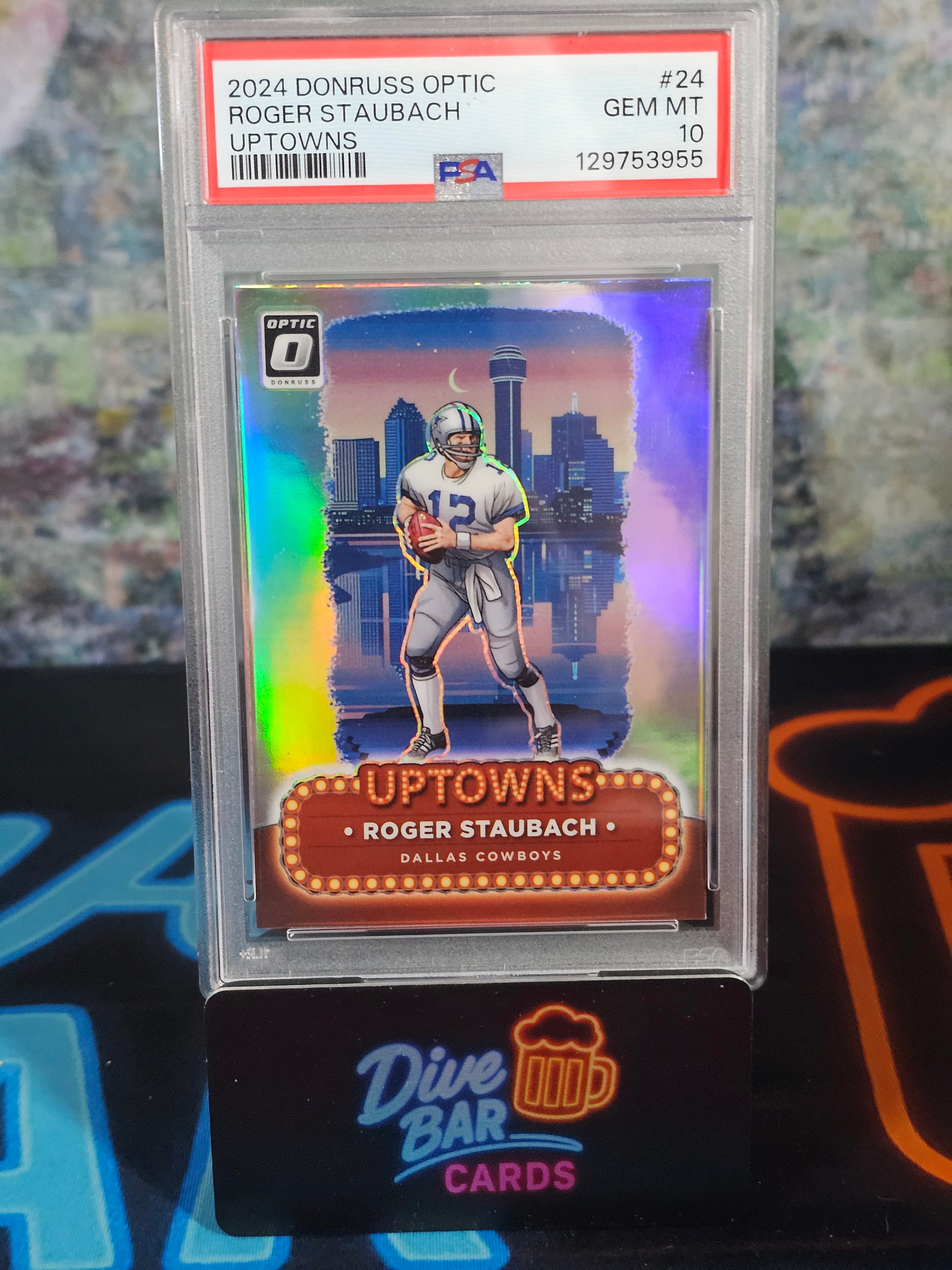 2024 Donruss Optic Uptowns Roger Staubach PSA 10 Graded Card